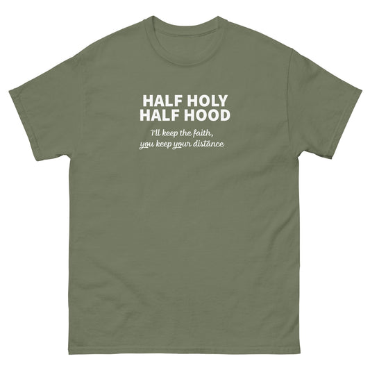 HALF HOLY HALF HOOD "I'll Keep The Faith" Unisex Ultra Cotton Tee