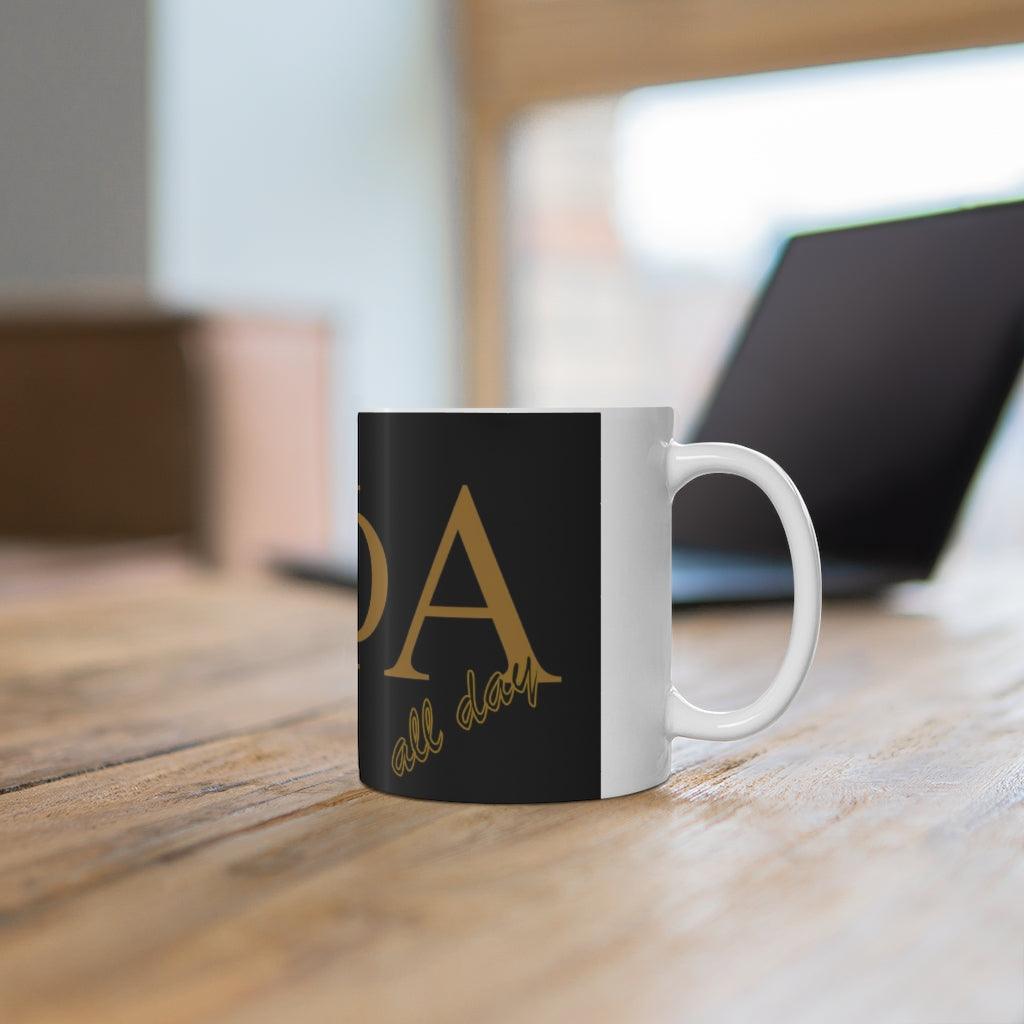 All Day Fraternity Brotherhood by #TheHer Coffee Mug