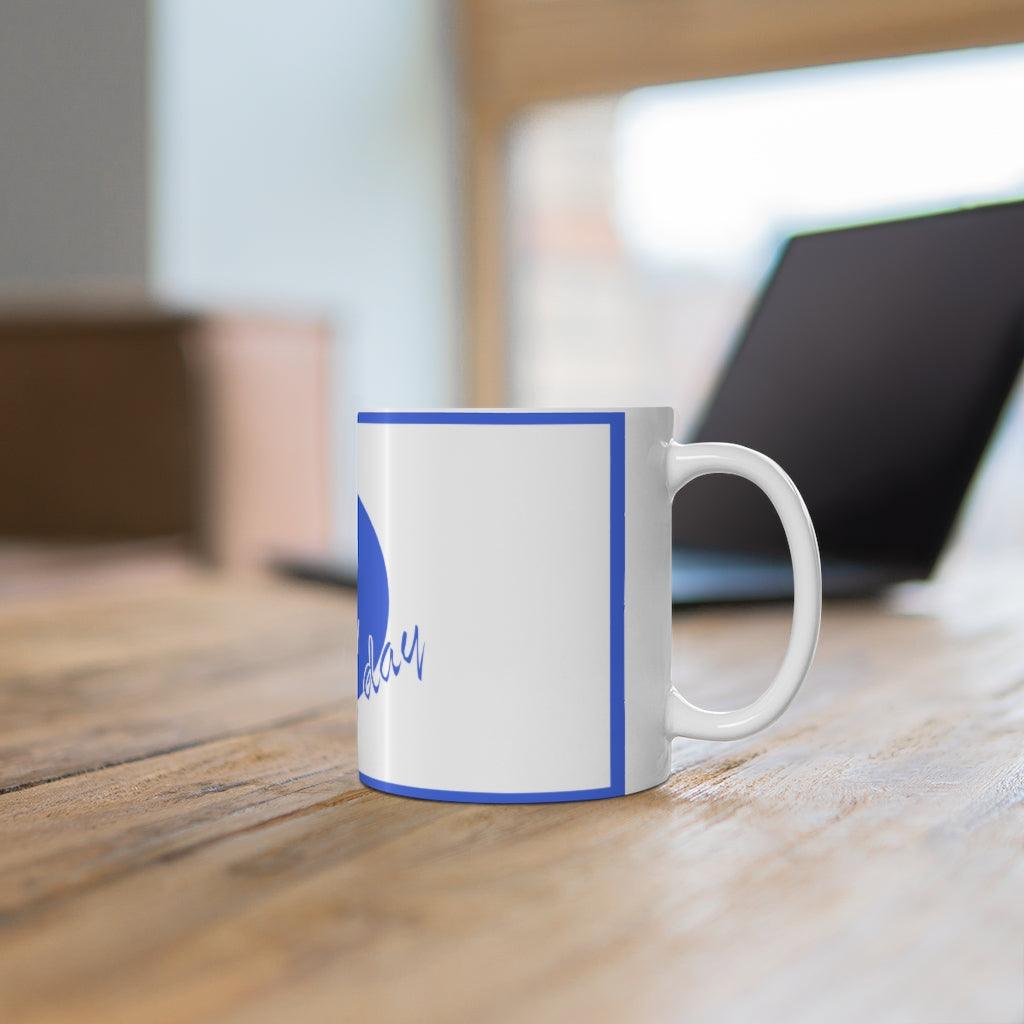 All Day Fraternity Brotherhood by #TheHer Coffee Ceramic Mug 11oz