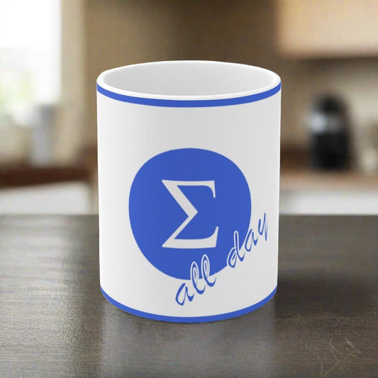 All Day Fraternity Brotherhood by #TheHer Coffee Ceramic Mug 11oz