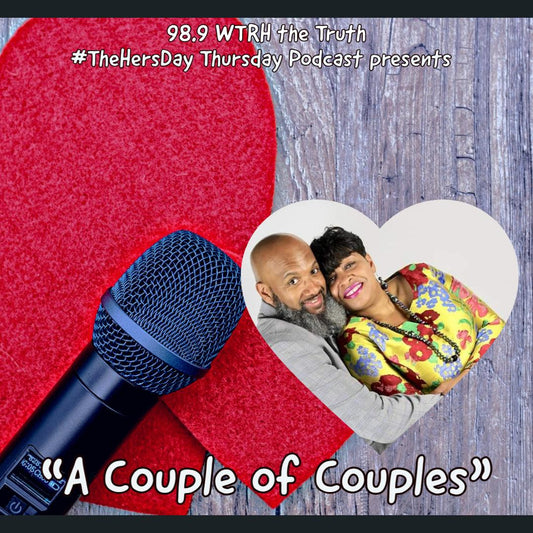 Episode 3: 1st Installment episode of the series “A Couple of Couples” Hosted by the H-Duble Hark Henry, with guest Pastor Bo Burns and Pastor Aleta Burns - Sons of SPPhillips
