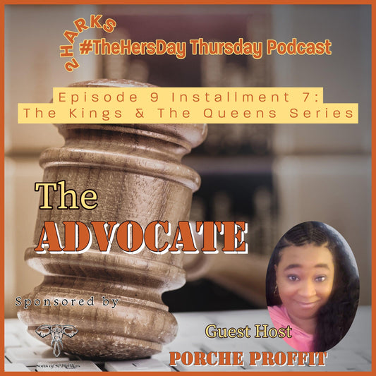 The Advocate podcast episode with guest host Porche Proffit, sponsored by Sons of SPPhillips, featuring a wooden gavel on keyboard.
