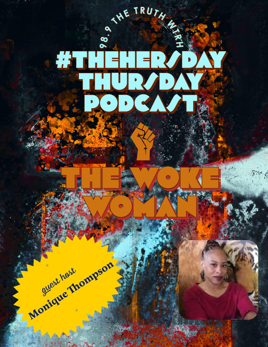 The Her/Day Thursday Podcast promo with guest host Monique Thompson, featuring bold text and vibrant abstract background.