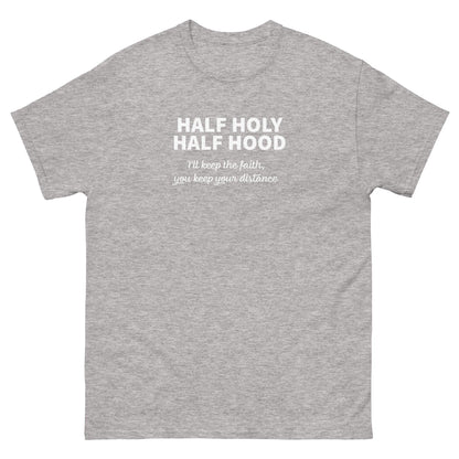 HALF HOLY HALF HOOD "I'll Keep The Faith" Unisex Ultra Cotton Tee - Sons of SPPhillips