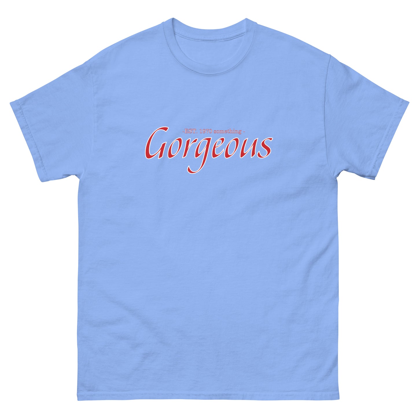 Gorgeous by #TheHer - 1970 Something T-shirt - Sons of SPPhillips