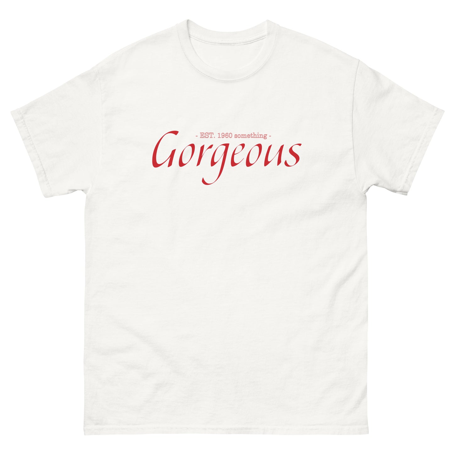 Gorgeous by #TheHer - 1960 Something T-shirt - Sons of SPPhillips