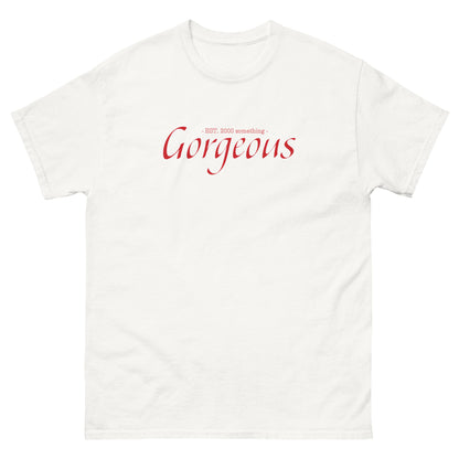 Gorgeous by #TheHer - 2000 Something T-shirt - Sons of SPPhillips