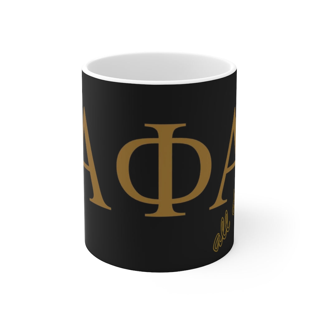 All Day Fraternity Brotherhood  by #TheHer Coffee Mug